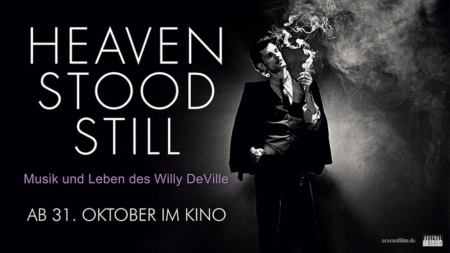 Heaven Stood Still The Incarnations of Willy DeVille Film Kino