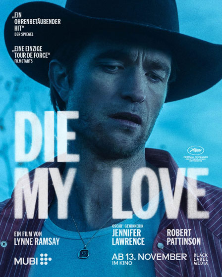 Die My Love Film Artwork Robert Pattinson